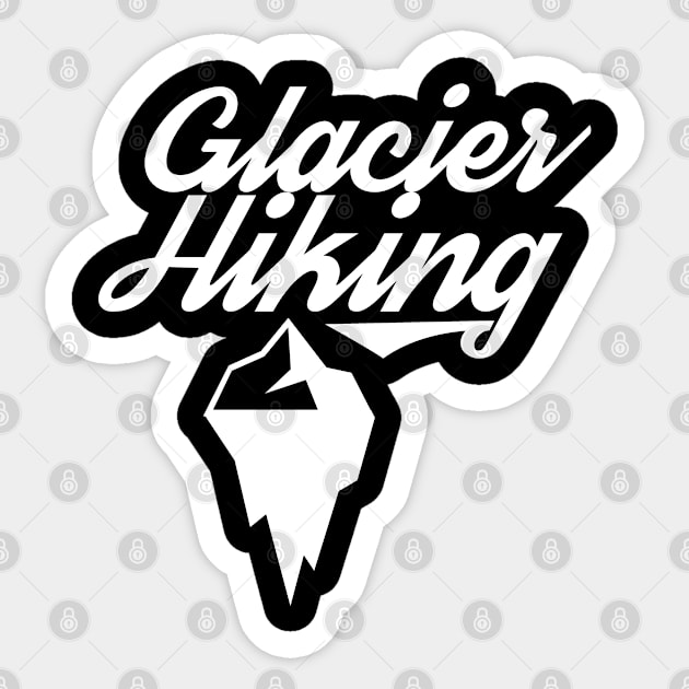 Hiker Team Glacier Hiking Glaciers Hike Hiking Sticker by dr3shirts